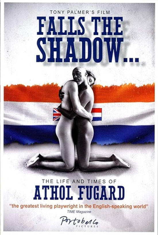 Athol Fugard - Falls the Shadow - Tony Palmer