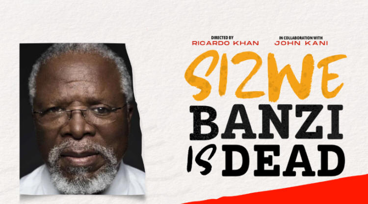 Athol Fugard - Sizwe Bansi is Dead- Crossroads Theatre