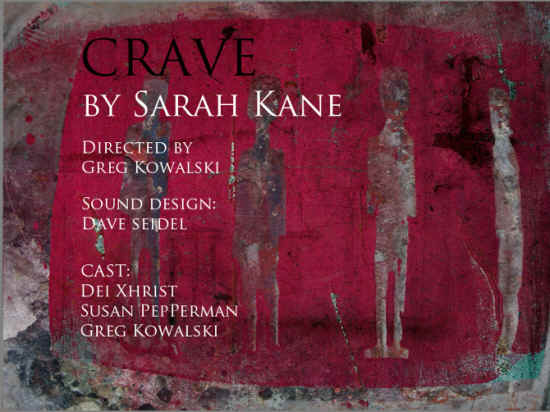 Crave by Sarah Kane - click for more details
