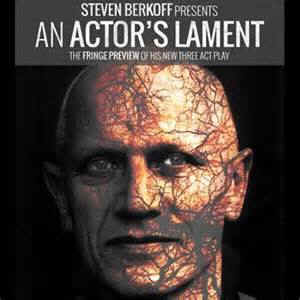 Berkoff An Actor's Lament