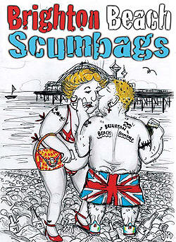 Brighton Beach Scumbags - click for link