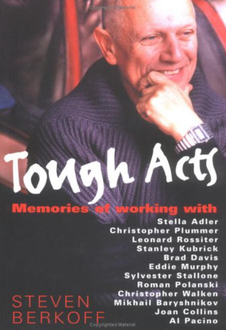 Steven Berkoff Tough Acts
