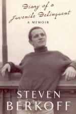 Diary of a Juvenile Delinquent Steven Berkoff
