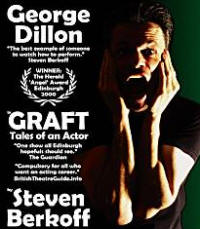 George Dillon in Graft by Berkoff