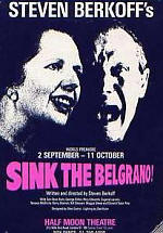 Steven Berkoff Sink the Belgrano