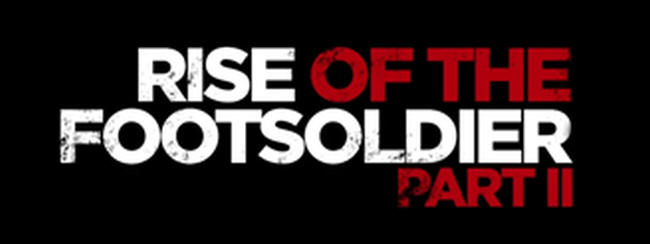 Steven Berkoff - Rise of the Footsoldier  Part II - title