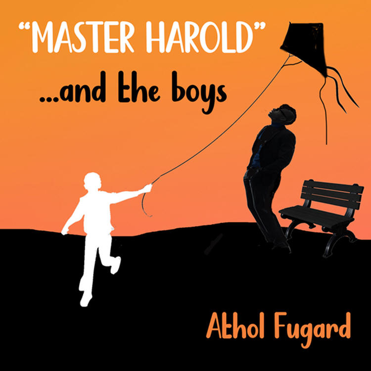 Athol Fugard - Master Harold and the Boys - Albany N.Y.