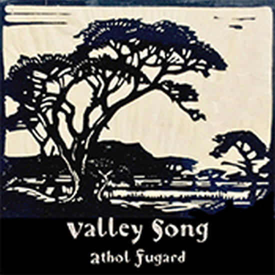 Athol Fugard Valley Song