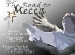 Road to Mecca- click for link