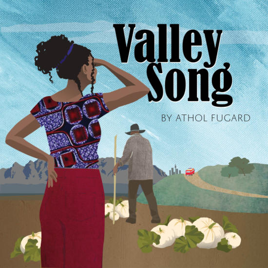 Athol Fugard - Valley Song