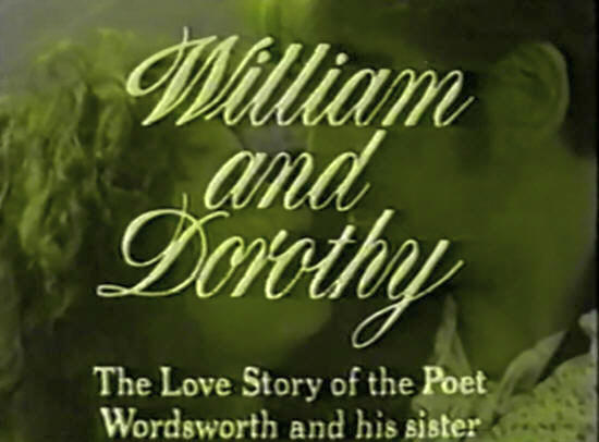 William and Dorothy: The Love Story of the Poet Wordsworth and his Sister - title